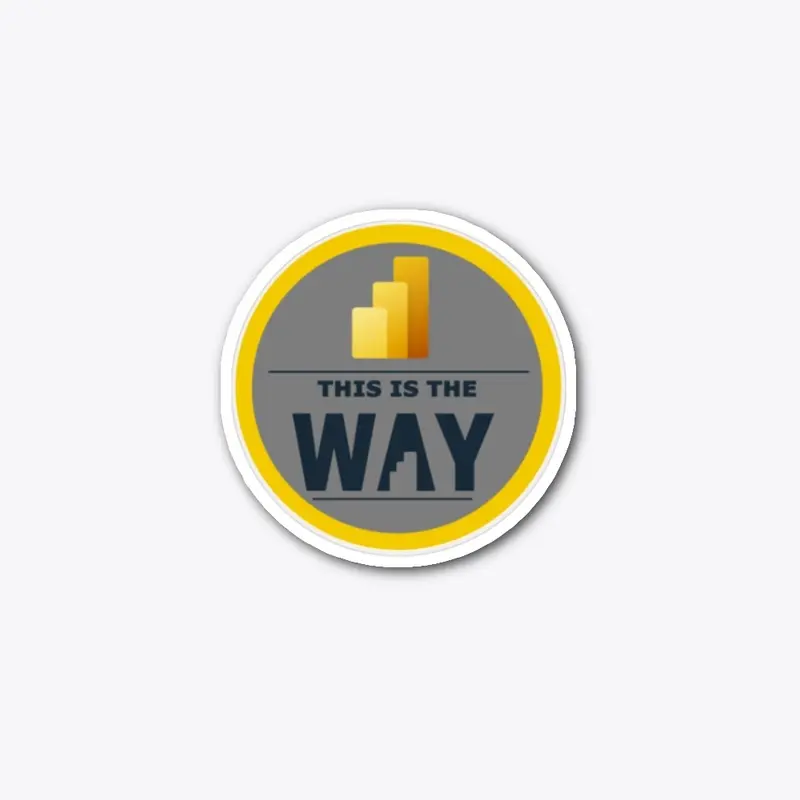 This is the Way -Sticker